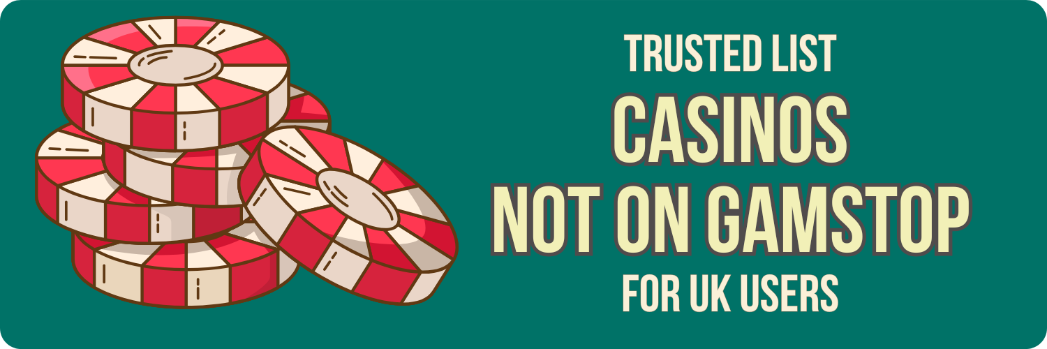 Casinos Not Registered on Gamstop A Guide to Safe Play